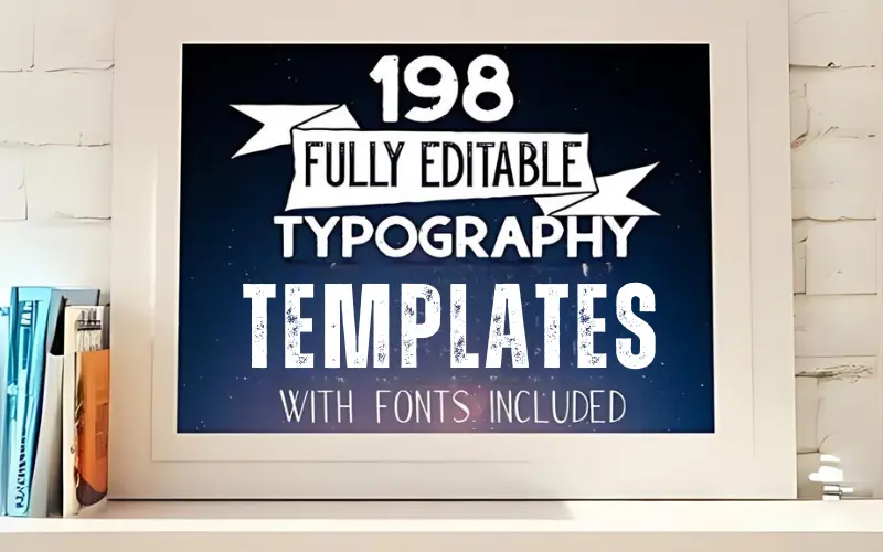 198 Editable Typography Templates