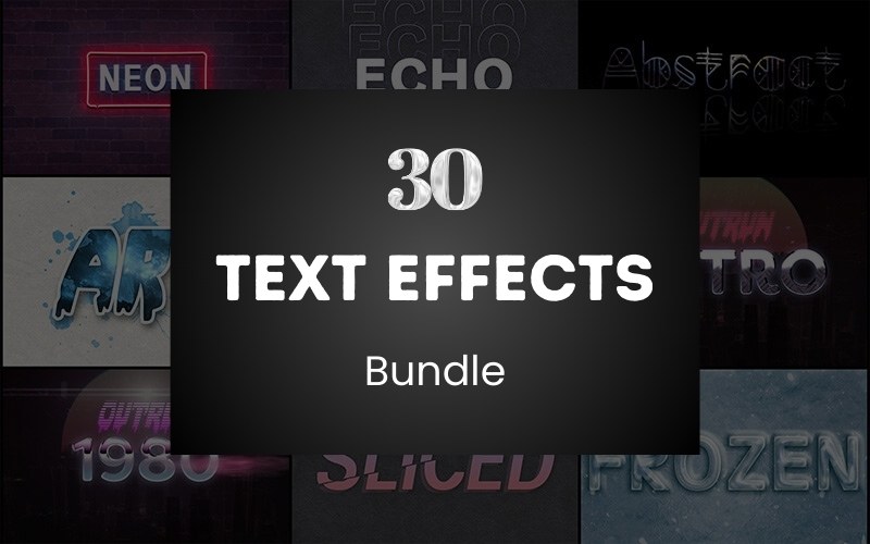 30 Photoshop Text Effects Bundle