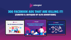 300 Facebook Ads That Are Killing It! [Curated & Critiqued by Elite Advertisers]