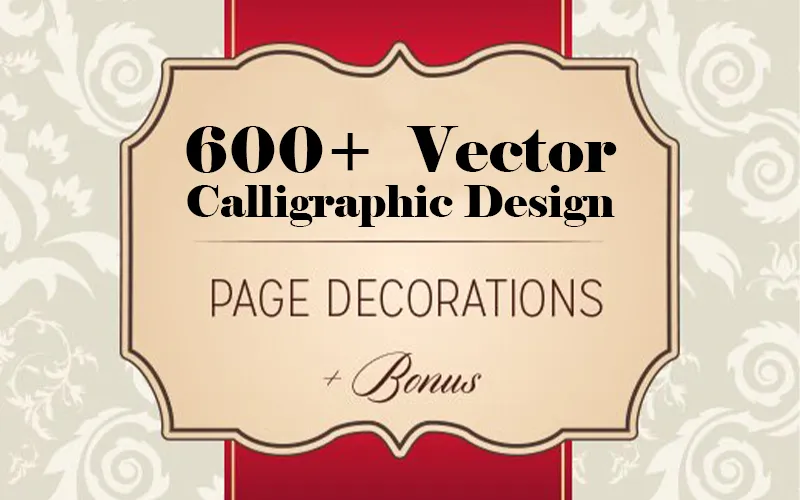 600+ Vector Calligraphic Designs Bundle