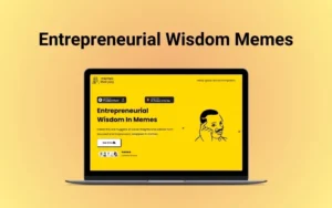 Entrepreneurial Wisdom Memes
