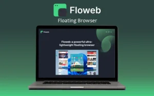 Floweb - Floating Browser For Mac & Windows
