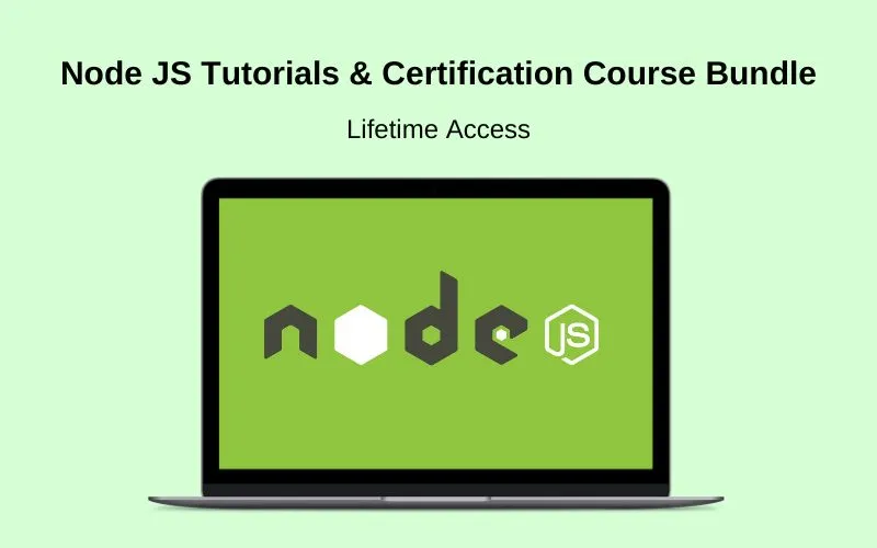 Node JS Tutorials & Certification Course Bundle