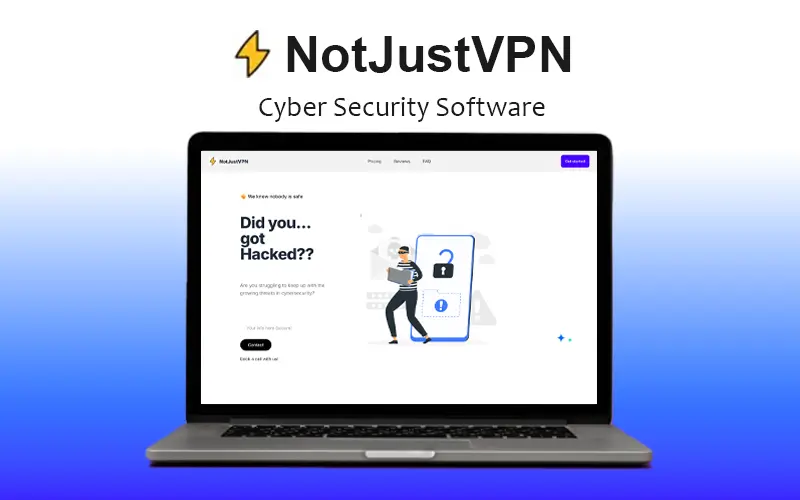 NotJustVPN - Cyber Security Software