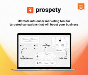 Prospety: Powerful Influencer Marketing Tool For Targeted Campaigns & Brand Growth