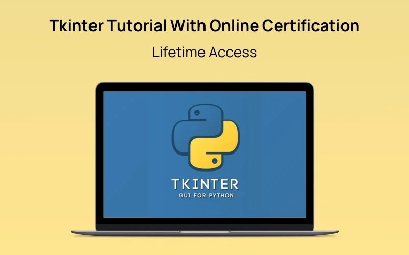 Tkinter Tutorial With Online Certification