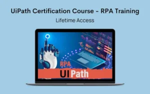 UiPath Certification Course - RPA Training